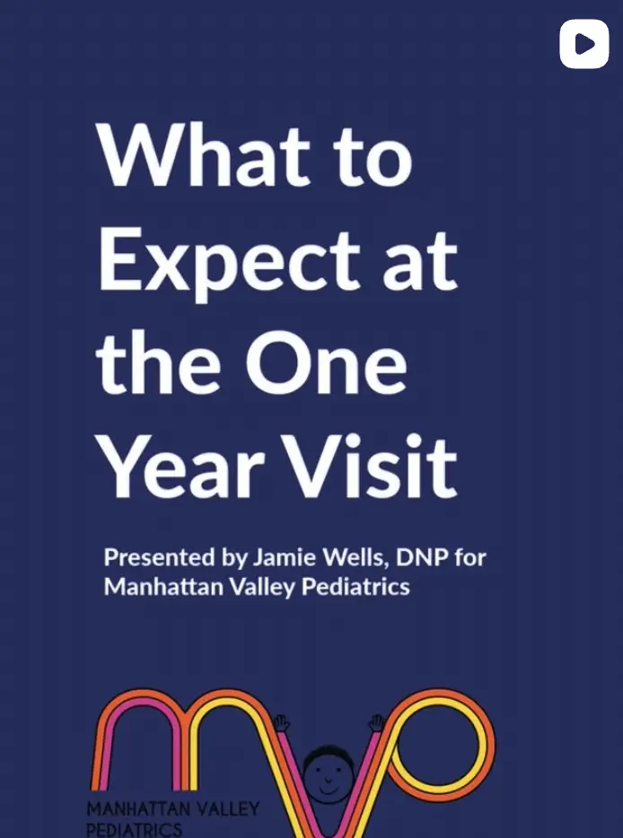 One Year Visit - Manhattan Valley Pediatrics Instagram
