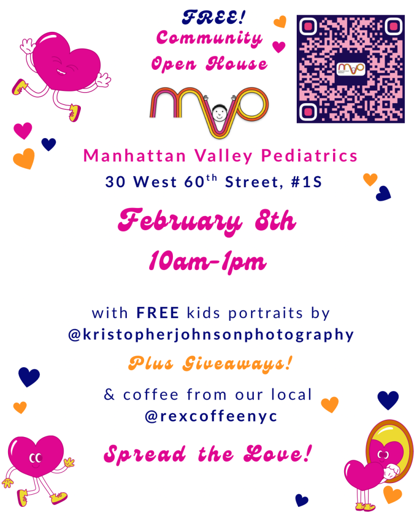 FREE Spread the Love: Community Open House Event - Manhattan Valley Pediatrics Instagram